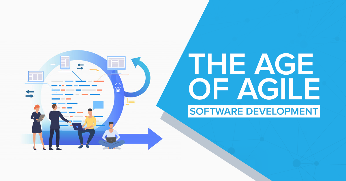 The Age of Agile Software Development