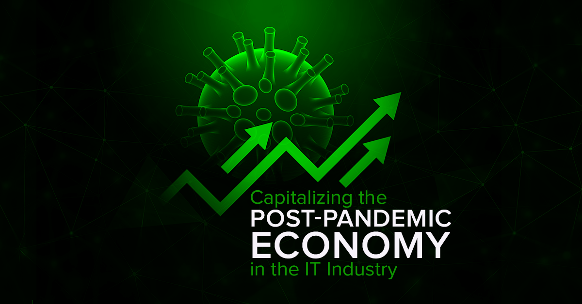 Capitalizing-the-post-pandemic-economy-in-the-IT-Industry-copy