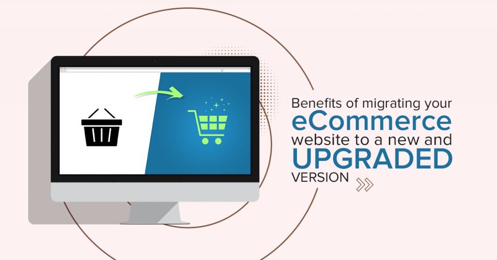 benefits-of-migrating-ecommerce