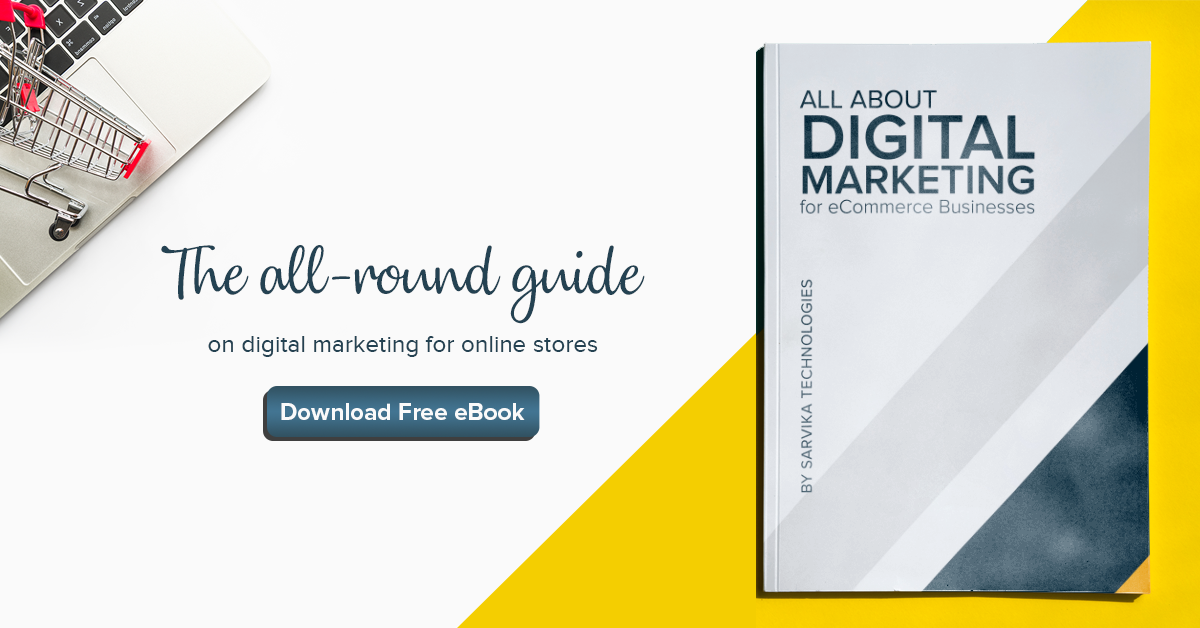 The all-round guide on digital
marketing for online stores