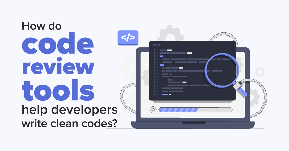 Tools to review code for clean codes