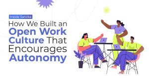 How Sarvika Built Open Work Culture