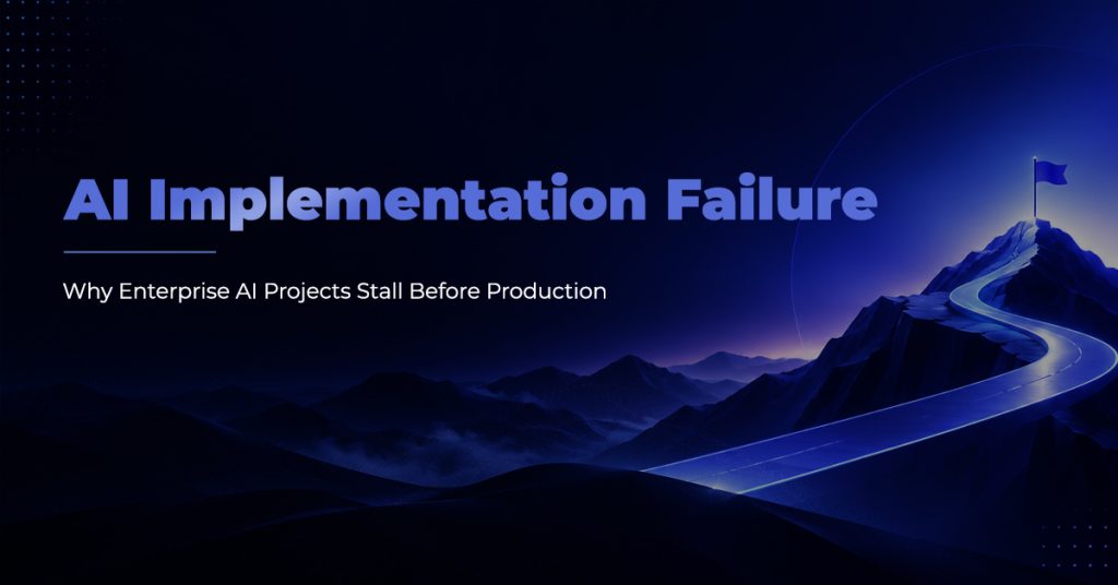 Enterprise team reviewing the causes of AI implementation failure across data, governance, and workflow readiness